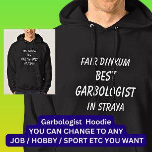 Sudadera Mejor GARBOLOGISTA de Dinkum en Straya