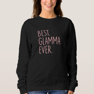 Sudadera Mejor Glamma de la Historia