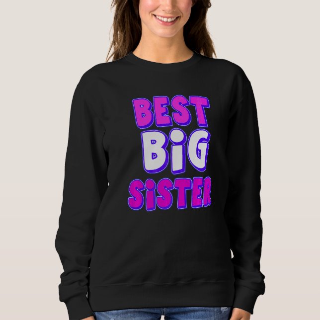 Sudadera Mejor Gran Hermana (Anverso)