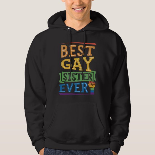 Sudadera Mejor Hermana Gay Jamás Hermoso Orgullo Gay Herman (Anverso)
