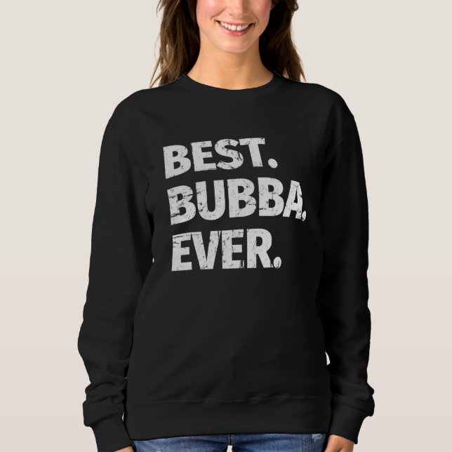 Sudadera Mejor Hermano Favorito de Bubba (Anverso)