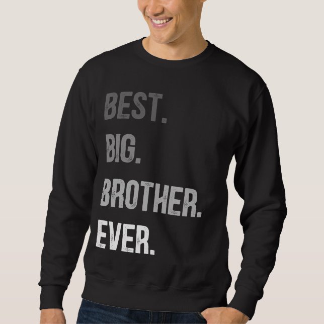 Sudadera Mejor Hermano Mayor De La Adolescente Hermandad Ma (Anverso)