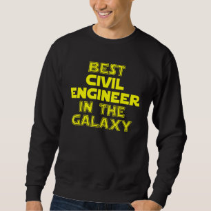 Sudadera Mejor Ingeniero Civil De La Galaxia