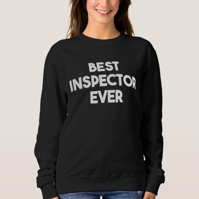 Sudadera Mejor Inspector de Todos los Tiempos (Anverso)