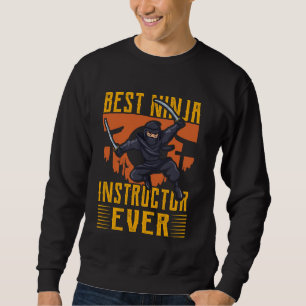 Sudadera Mejor instructor de Ninja siempre guerrero gracios