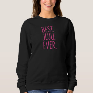 Sudadera Mejor Juju Ever Pink