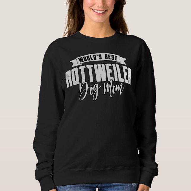 Sudadera Mejor madre de perro de Rottweiler (Anverso)
