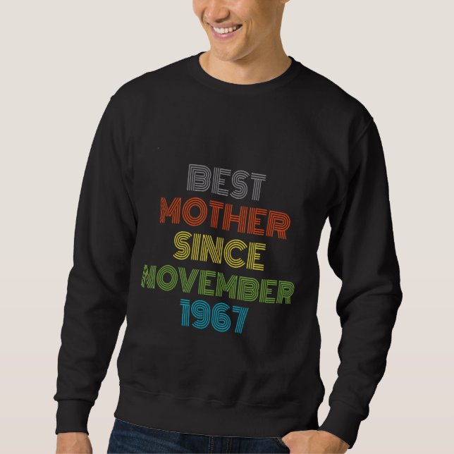Sudadera Mejor Madre Desde Noviembre De 1967 Guay Present (Anverso)