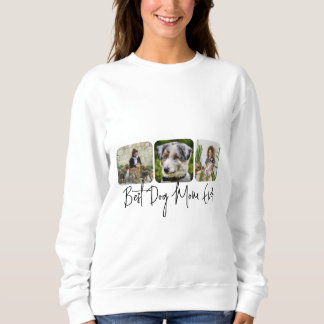 Sudadera Mejor Madre Perro - Personalizado de 3 Collages de