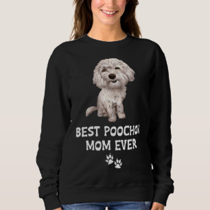 Sudadera Mejor Mamá De Poochon Para Amor De Bichon Cross