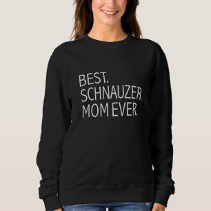 Sudadera Mejor Mamá de Schnauzer del Mundo Mamá Perro Schn