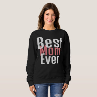 Sudadera mejor mamá de todos los tiempos, mamá mamá mamá ma