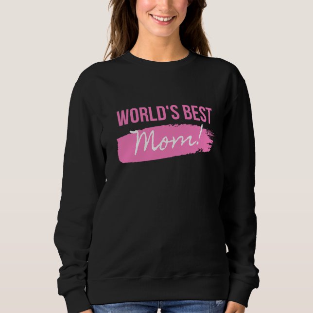 Sudadera Mejor Mamá del Mundo (Anverso)