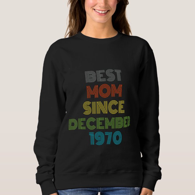 Sudadera Mejor Mamá desde diciembre de 1970 Guay Present (Anverso)