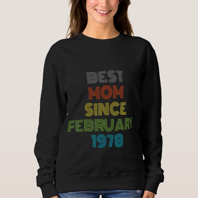 Sudadera Mejor Mamá Desde Febrero De 1978 Guay Present (Anverso)
