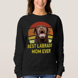Sudadera Mejor Mamá Labrador Nunca 168