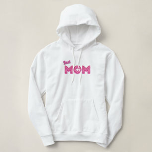 Sudadera Mejor mamá, mejor mamá que te amo mamá.