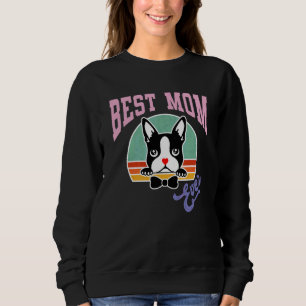 Sudadera Mejor Mamá Perro Perro Boston Terrier Perro