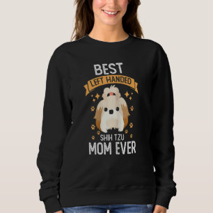 Sudadera Mejor Mamá Shih Tzu Con La Mejor Izquierda Y Con L
