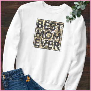 Sudadera Mejor Mamá Siempre Cita Floral Dibujada a Mano