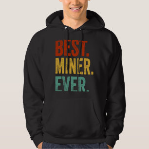 Sudadera Mejor Minero Ingeniero en Minería de Datos