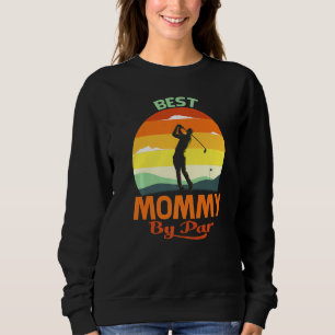 Sudadera Mejor Mommy By Par Padre's Day Golf