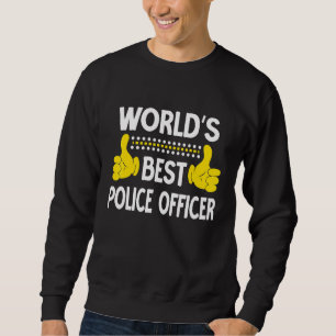 Sudadera Mejor Oficial de Policía del Mundo Cargo Oficial d