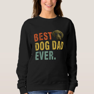 Sudadera Mejor Padre De Perro Que Nunca Ha Sido Un Tirador