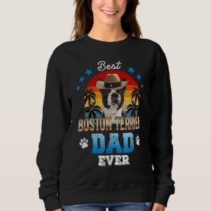 Sudadera Mejor Padre Terrier De Boston Que Los Mejores Perr