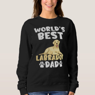 Sudadera Mejor papá de Labrador en el mundo