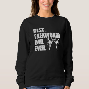 Sudadera Mejor Papá de Taekwondo de Todos los Tiempos Cintu