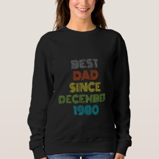 Sudadera Mejor Papá Desde Diciembre De 1980 Regalo Genial