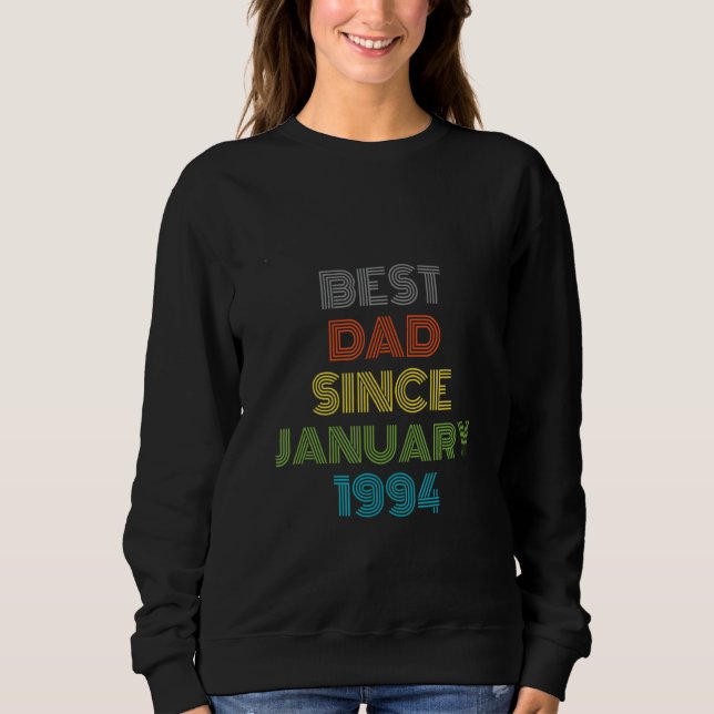 Sudadera Mejor Papá Desde Enero De 1994 Guay Present (Anverso)