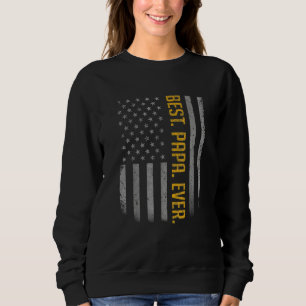 Sudadera Mejor Papa jamás la bandera estadounidense para el