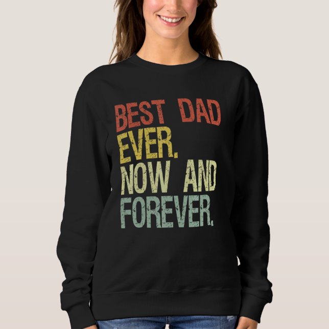 Sudadera Mejor Papá Nunca (Anverso)