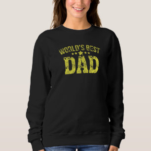 Sudadera Mejor Papá Nunca