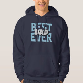 Sudadera Mejor Papá Nunca | Hoodie del Día del Padre