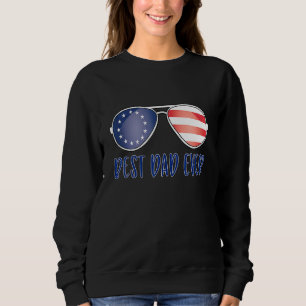 Sudadera Mejor Papá Nunca Padre Día Gafas de sol Betsy Ross