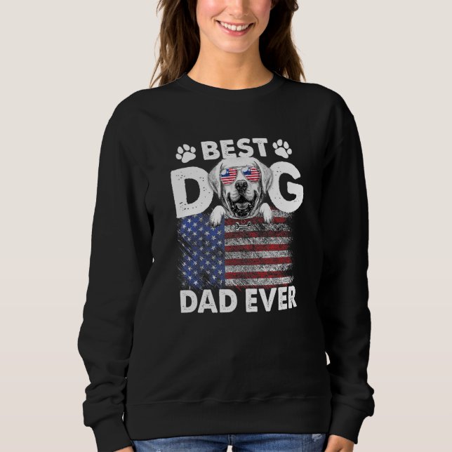 Sudadera Mejor Papá Perro Nunca Labrador Recuperar Bandera  (Anverso)
