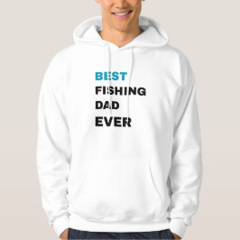 Sudadera Mejor Papá Pescador de Todos los Tiempos
