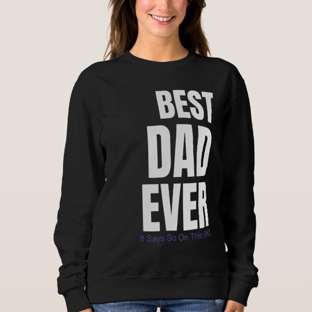 Sudadera Mejor Papá Que Lo Diga En Esto (Anverso)