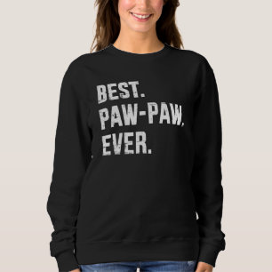 Sudadera Mejor Paw para el Día del Abuelo o Padre