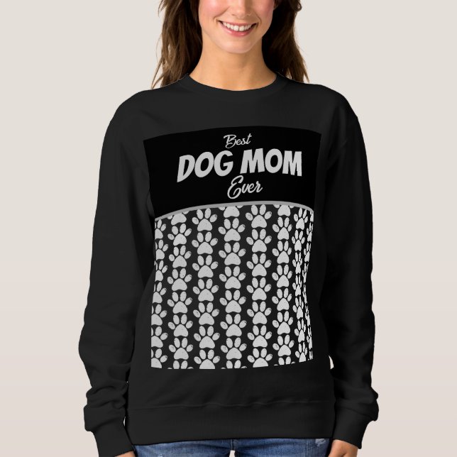 SUDADERA MEJOR PERRO MAMÁ DE LA HISTORIA (Anverso)