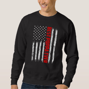 Sudadera Mejor Poppa que nunca Bandera Americana Día del Pa