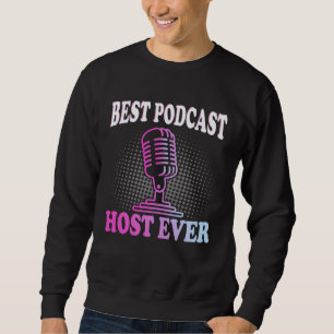 Sudadera Mejor presentador de podcast de todos los tiempos