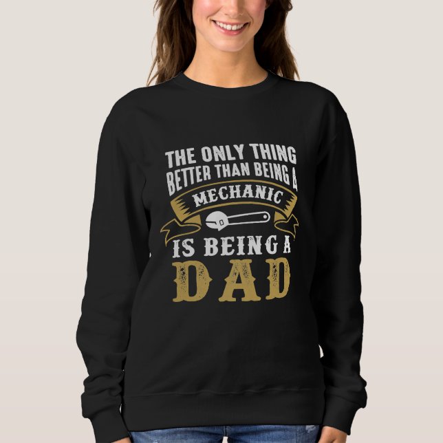 Sudadera Mejor Que Ser Mecánico Es Ser Papá (Anverso)