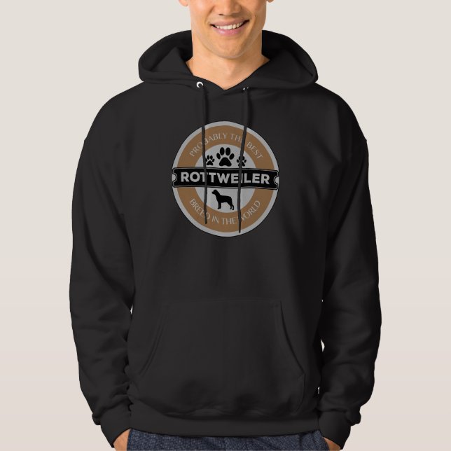 Sudadera Mejor Raza De Perro Rottweiler (Anverso)