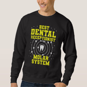 Sudadera Mejor Recepcionista Dental De La Den Molar System