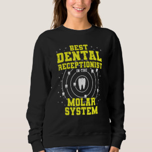 Sudadera Mejor Recepcionista Dental De La Den Molar System