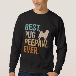 Sudadera Mejor retro divertido de pug peepaw del perro aman